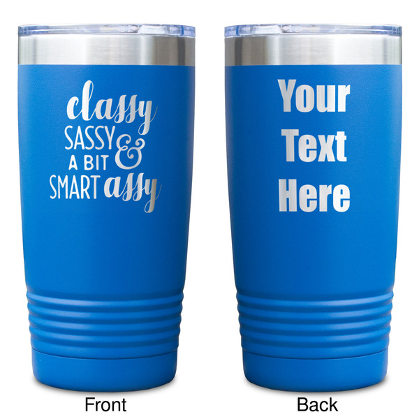 Sassy Quotes Blue Polar Camel Tumbler - 20oz - Double Sided - Approval