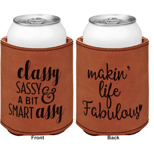 Sassy Quotes Cognac Leatherette Can Sleeve - Double Sided Front and Back