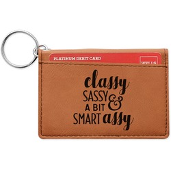 Sassy Quotes Leatherette Keychain ID Holder