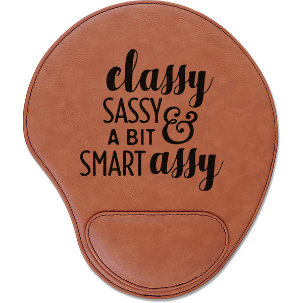 Custom Sassy Quotes Leatherette Mouse Pad with Wrist Support