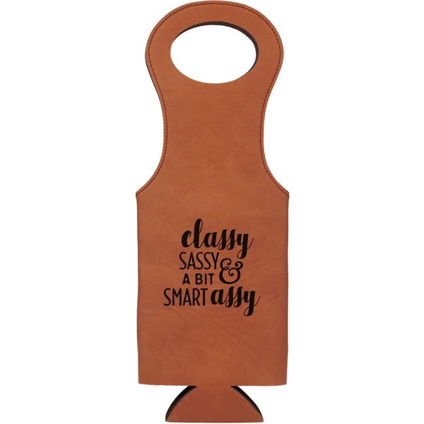 Custom Sassy Quotes Leatherette Wine Tote - Double Sided