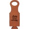 Sassy Quotes Cognac Leatherette Wine Totes - Single Front