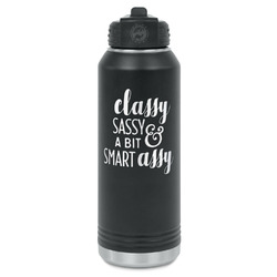 Sassy Quotes Water Bottle - Laser Engraved - Front