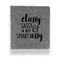 Sassy Quotes Leather Binder - 1" - Grey