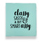 Sassy Quotes Leather Binder - 1" - Teal
