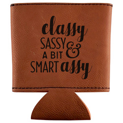Sassy Quotes Leatherette Can Sleeve (Personalized)