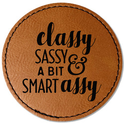 Sassy Quotes Faux Leather Iron On Patch - Round