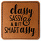 Sassy Quotes Leatherette Patches - Square
