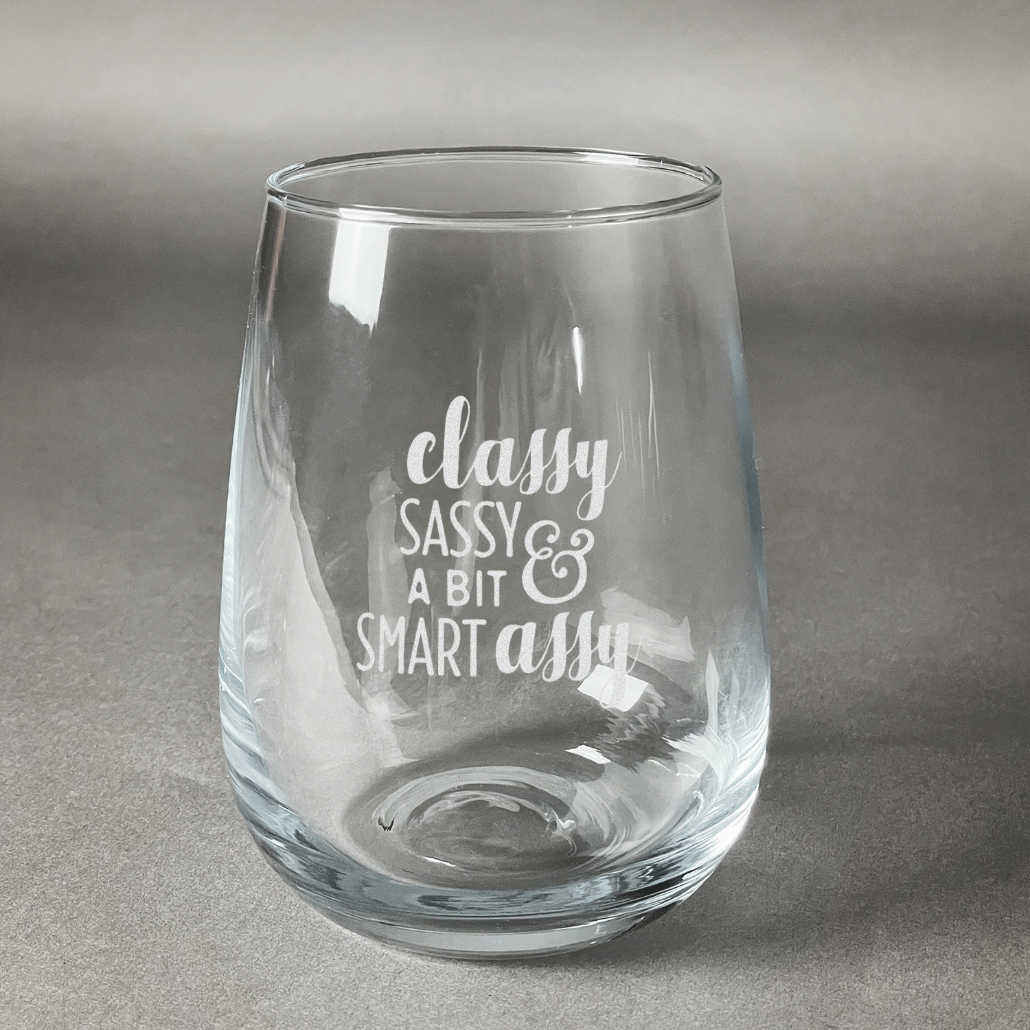 https://www.youcustomizeit.com/common/MAKE/837472/Sassy-Quotes-Stemless-Wine-Glass-Front-Approval.jpg?lm=1682544400