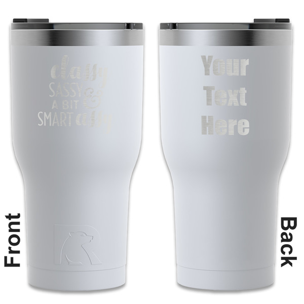 Custom Sassy Quotes RTIC Tumbler - White - Engraved Front & Back (Personalized)