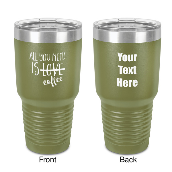 Custom Coffee Lover 30 oz Stainless Steel Tumbler - Olive - Double-Sided (Personalized)