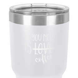 Coffee Lover 30 oz Stainless Steel Tumbler - White - Single-Sided
