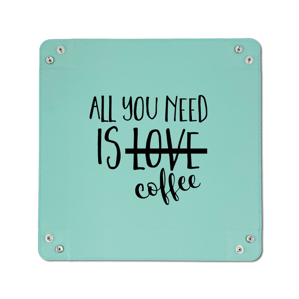 Coffee Lover 6" x 6" Teal Leatherette Snap Up Tray - APPROVAL