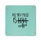 Coffee Lover 6" x 6" Teal Leatherette Snap Up Tray - APPROVAL