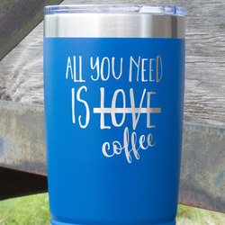Coffee Lover 20 oz Stainless Steel Tumbler - Royal Blue - Double Sided (Personalized)