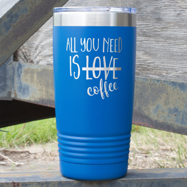 Custom Coffee Lover 20 oz Stainless Steel Tumbler - Royal Blue - Single Sided