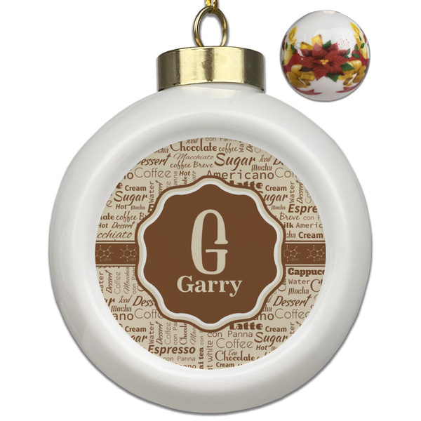Custom Coffee Lover Ceramic Ball Ornaments - Poinsettia Garland (Personalized)