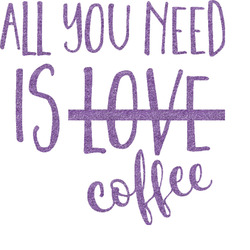 Coffee Lover Glitter Sticker Decal - Up to 20"X12" (Personalized)