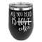 Coffee Lover Stainless Wine Tumblers - Black - Single Sided - Front