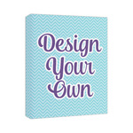Design Your Own Canvas Print - 11" x 14"