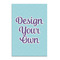 Design Your Own 20x30 - Matte Poster - Front View