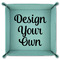 Design Your Own 9" x 9" Teal Leatherette Snap Up Tray - FOLDED