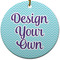 Design Your Own Round Ceramic Ornament