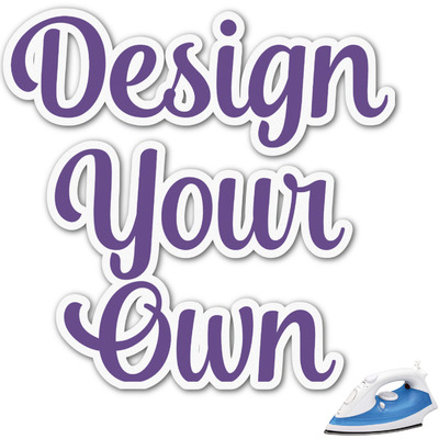 Design Your Own Graphic Iron On Transfer - Up to 6"x6"