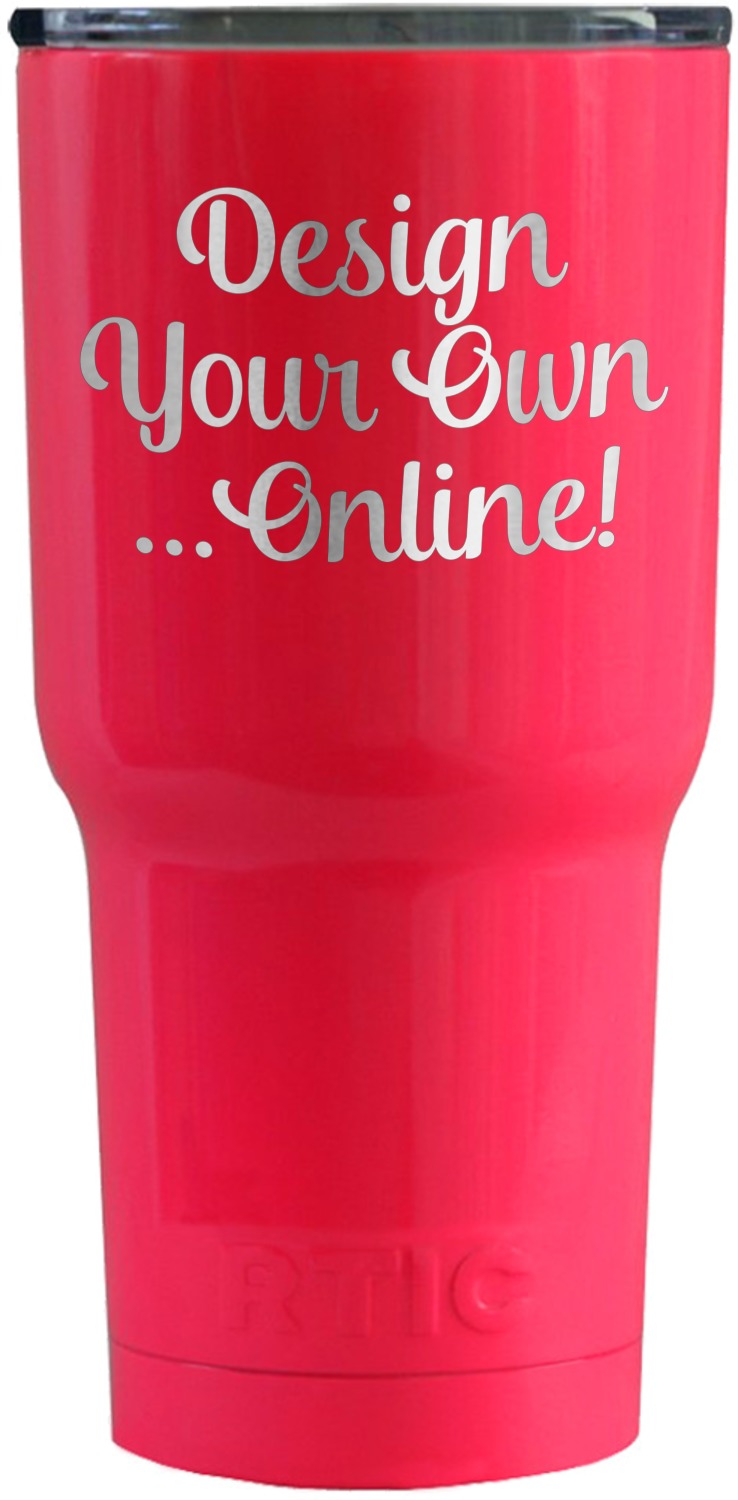 Design Your Own RTIC Tumbler Pink Engraved Front (Personalized