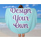 Design Your Own Round Beach Towel - In Use