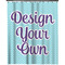 Design Your Own Extra Long Shower Curtain - 70" x 83"