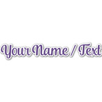 Design Your Own Name/Text Decal - Custom Sizes