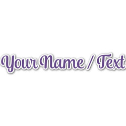 Design Your Own Name/Text Decal - Medium