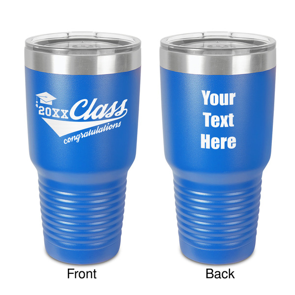Custom Graduating Students 30 oz Stainless Steel Tumbler - Royal Blue - Double-Sided (Personalized)