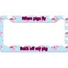 Generated Product Preview for Carletta Nichols Review of Flying Pigs License Plate Frame - Style B (Personalized)