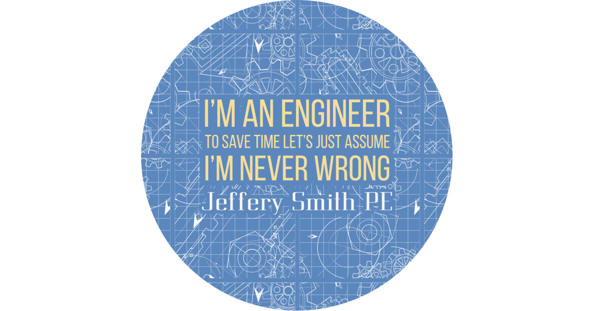 Custom Engineer Quotes Multipurpose Round Labels - Custom Sized ...