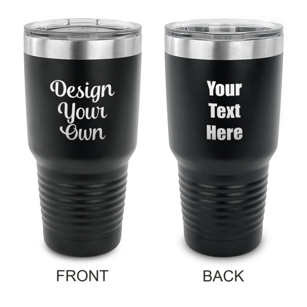 Custom Design Your Own 30 oz Stainless Steel Tumbler - Black - Double-Sided