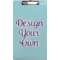 Design Your Own Clipboard - Legal Size