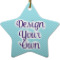 Design Your Own Star Ceramic Ornament