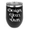 Design Your Own Stemless Stainless Steel Wine Tumbler