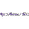 Design Your Own Name/Text Decal - Custom Sizes