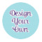 Design Your Own Round Decal
