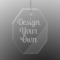 Design Your Own Engraved Glass Ornament - Octagon