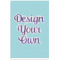 Design Your Own Poster - Matte - 24" x 36"