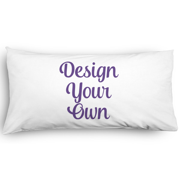 Custom Design Your Own Pillow Case - King - Graphic