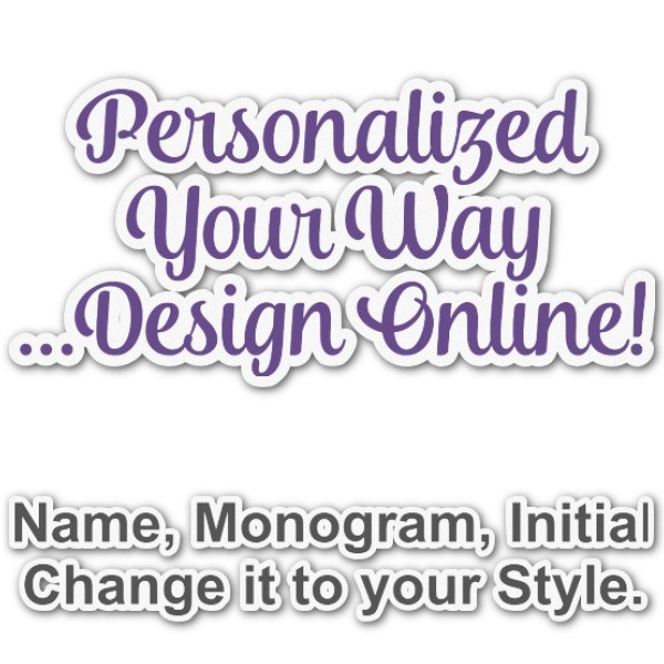 Custom Design Your Own Graphic Decal - Custom Sizes