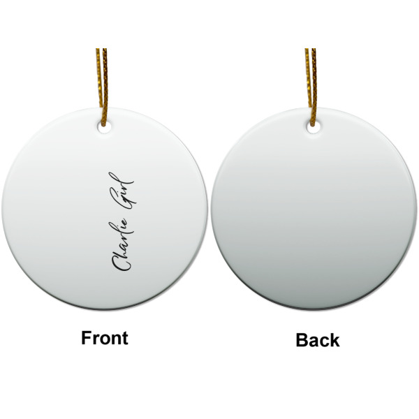 Custom Design - Ceramic Flat Ornament - Circle Front & Back (APPROVAL)