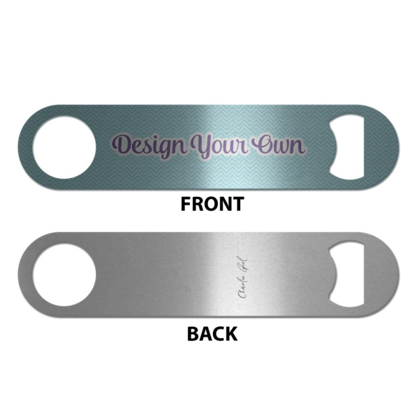 Custom Design - Bottle Opener - Front & Back