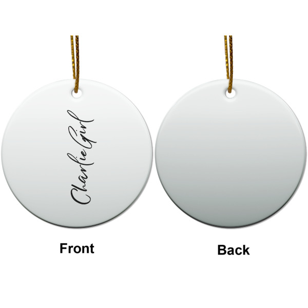 Custom Design - Ceramic Flat Ornament - Circle Front & Back (APPROVAL)