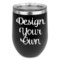 Custom Design - Stainless Wine Tumblers - Black - Single Sided - Front